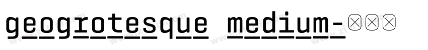 geogrotesque medium字体转换